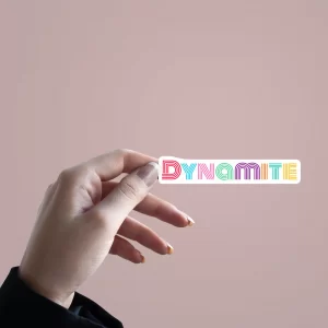 Dynamite | Premium Quality Matt Vinyl Sticker