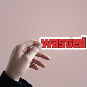 Wasted | Premium Quality Matt Vinyl Sticker