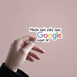 Google Maar | Premium Quality Matt Vinyl Sticker