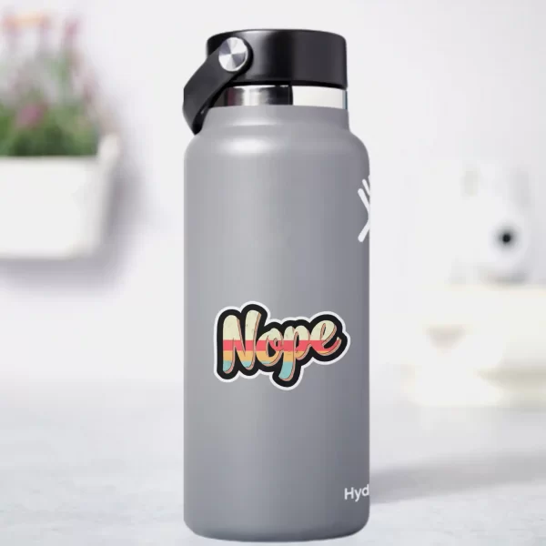 Nope | Premium Quality Matt Vinyl Sticker