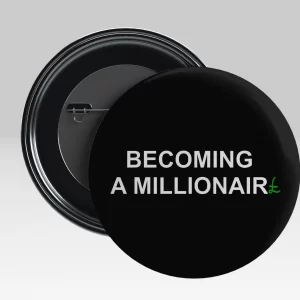 BECOMING A MILLIONAIR